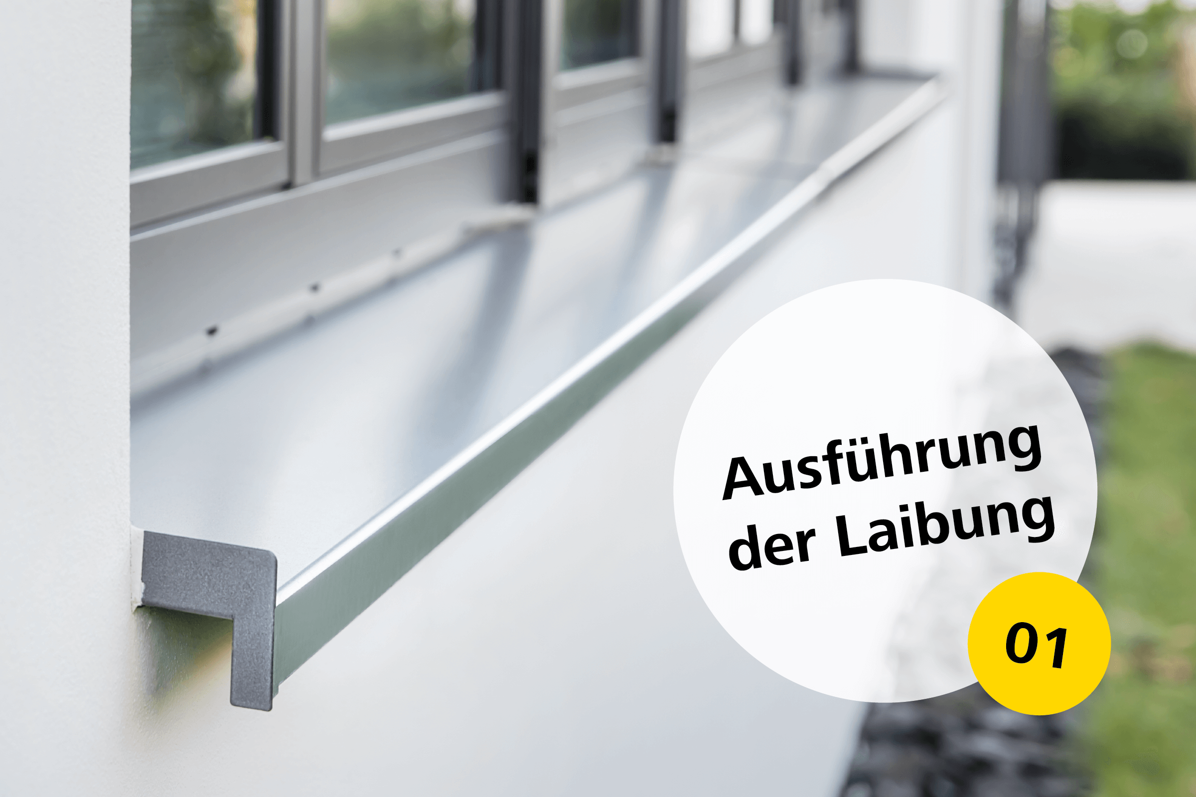 Ausführung der Laibung
